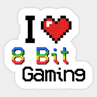 I love 8 Bit Gaming Game Gaming Retro Vintage Sticker